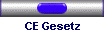 CE Gesetz
